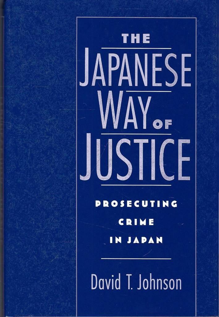 The Japanese way of justice - prosecuting crime in japan