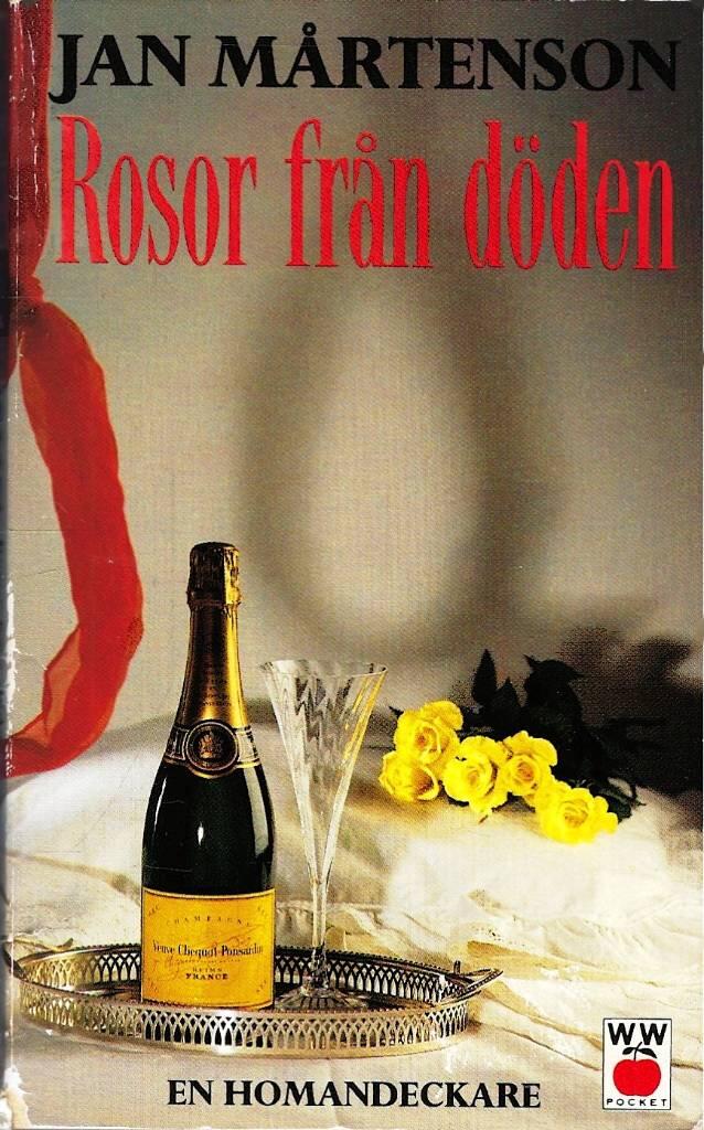 Rosor fr&aring;n d&ouml;den
