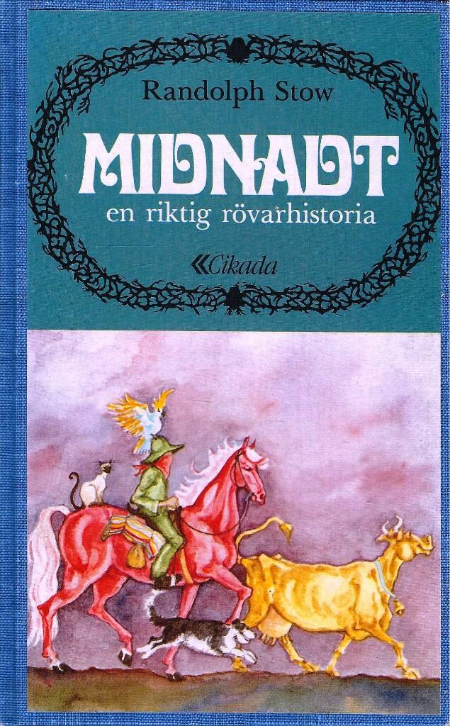 Midnadt - en riktig r&ouml;varhistoria
