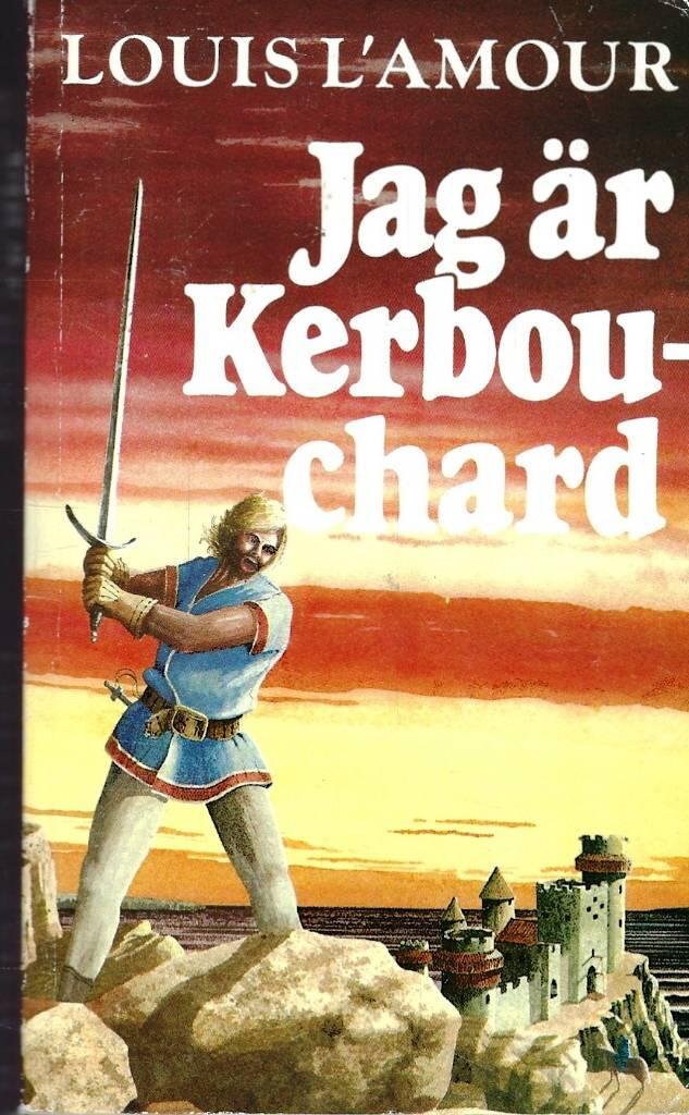 Jag &auml;r Kerbouchard