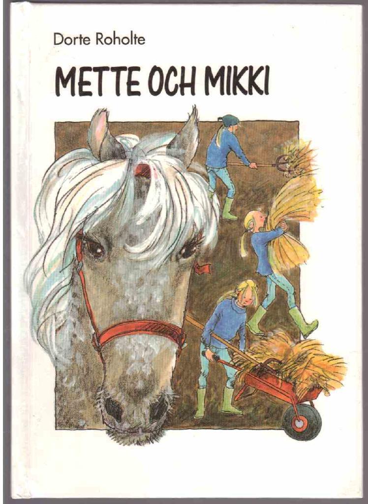 Mette och Mikki