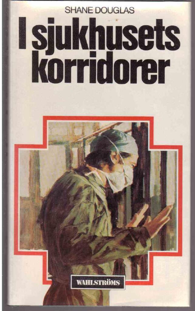 I sjukhusets korridorer