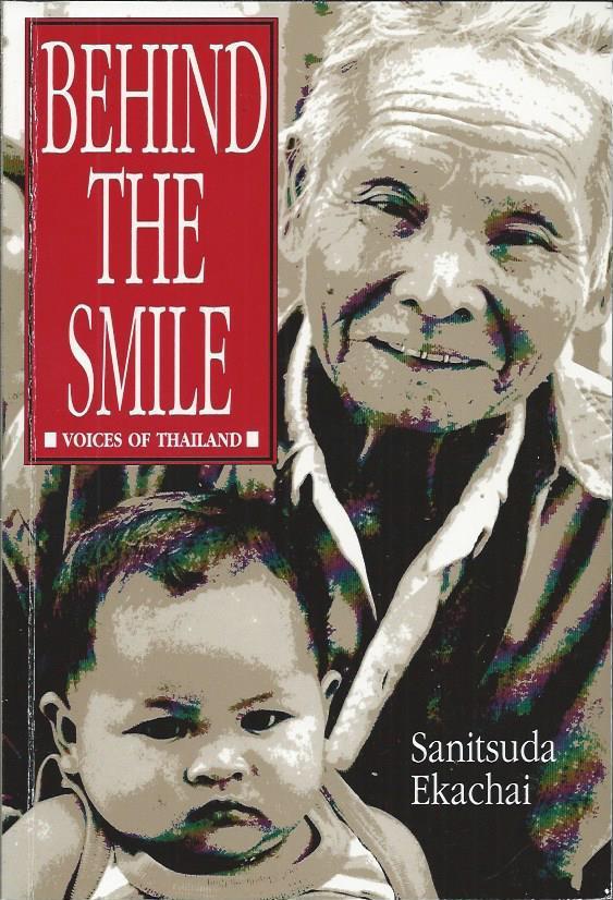 Behind the smile : voices of Thailand