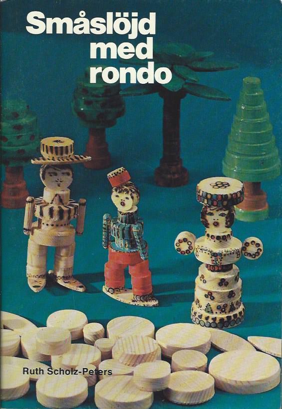 Sm&aring;sl&ouml;jd med rondo