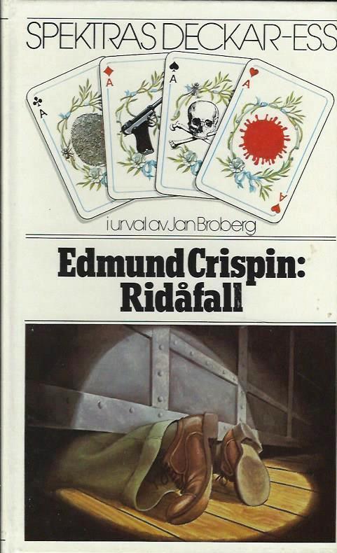 Rid&aring;fall samt novellen Vem d&ouml;dade Baker?