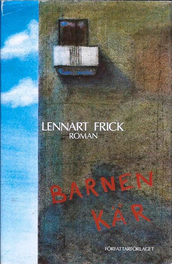 Barnen k&auml;r : roman