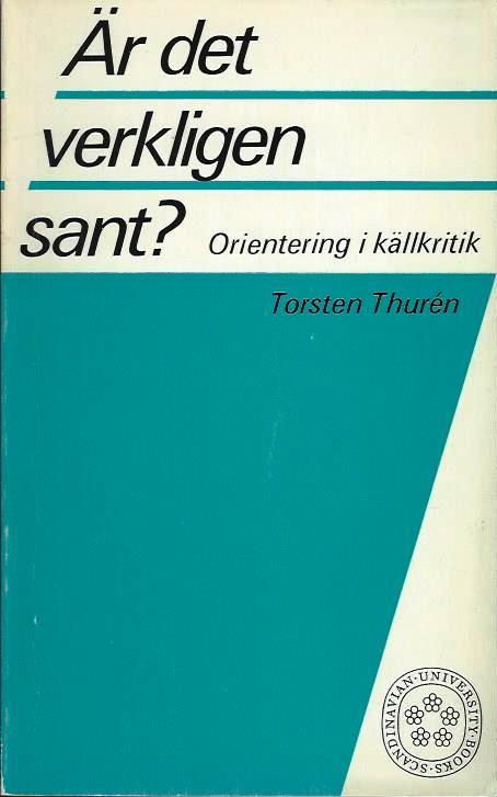 Är det verkligen sant? : orientering i källkritik