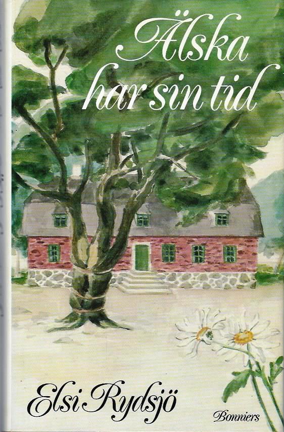 &Auml;lska har sin tid : roman