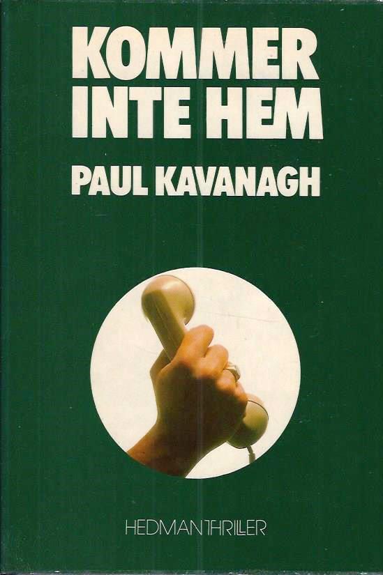 Kommer inte hem : en thriller