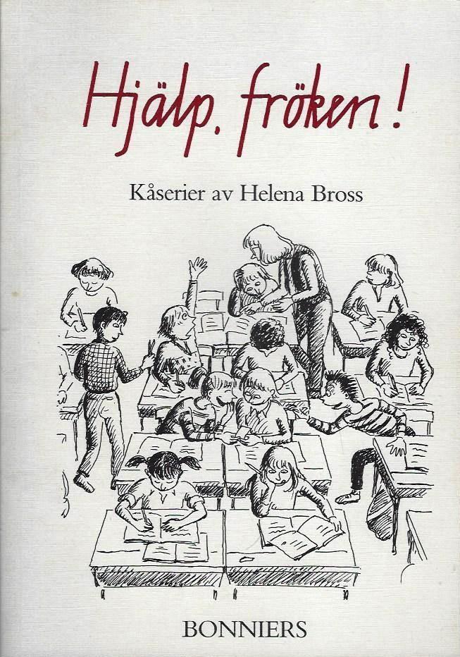 Hj&auml;lp, fr&ouml;ken! : k&aring;serier