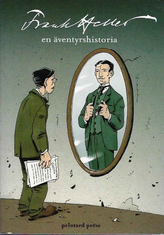 Frank Heller : en &auml;ventyrshistoria