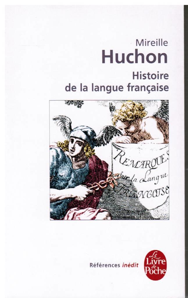 Histoire de la langue fran&ccedil;aise