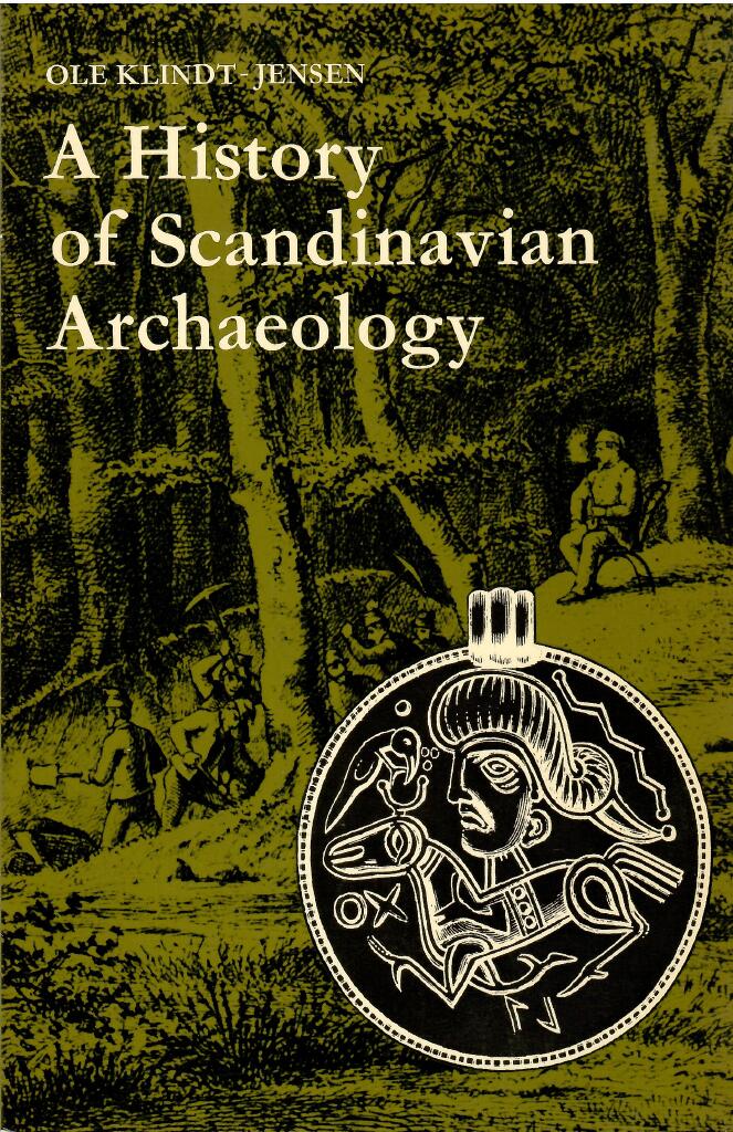 A history of Scandinavian archaeology