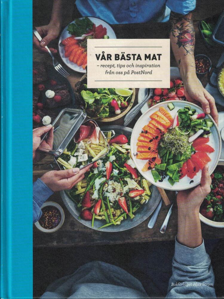 Vår bästa mat - recept, tips och inspiration från oss på PostNord