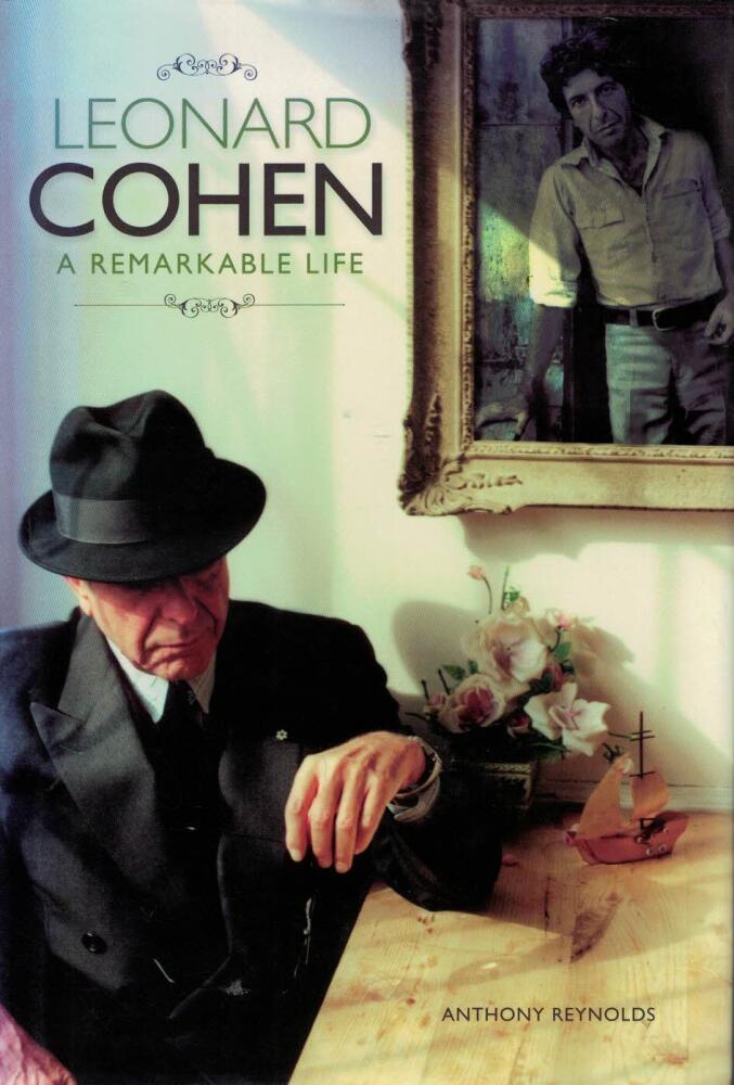 Leonard Cohen : a remarkable life