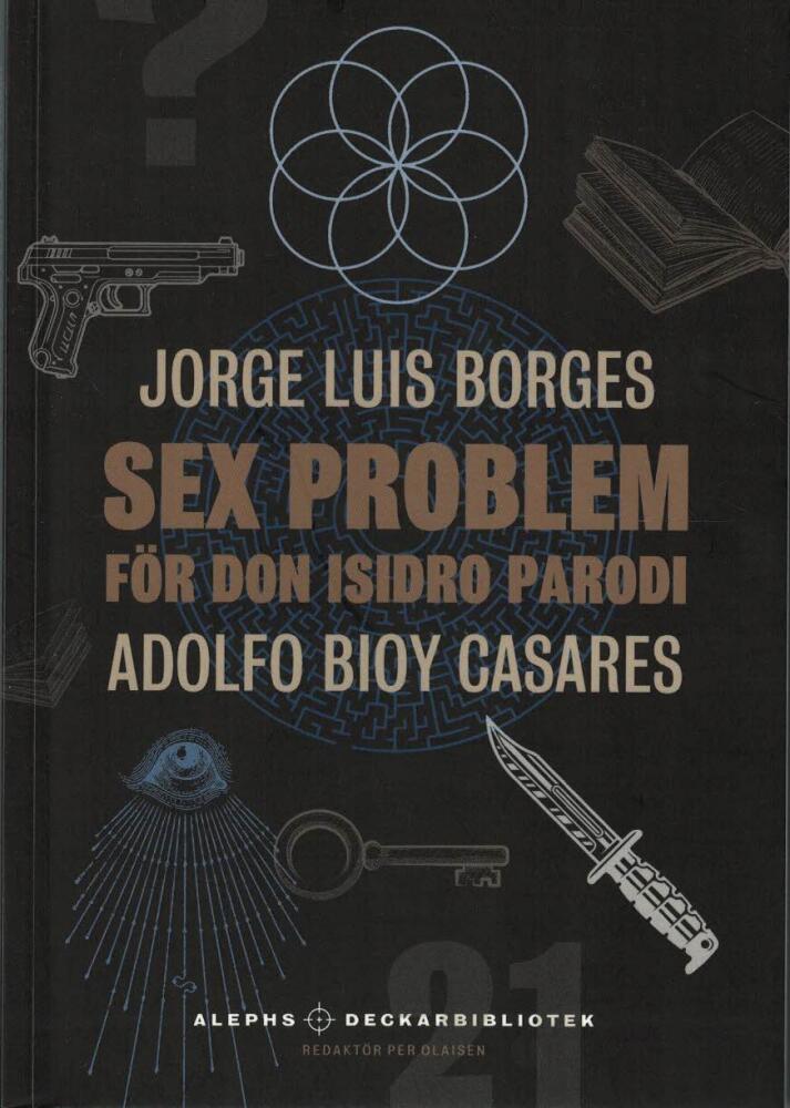 Sex problem för don Isidro Parodi