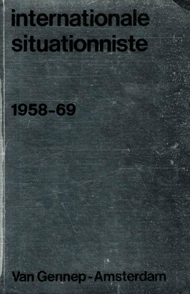 Internationale situationniste - 1958-69
