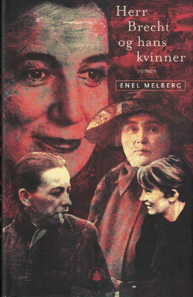 Herr Brecht og hans kvinner : roman