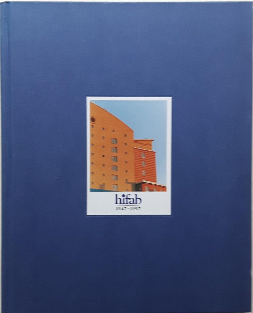 Hifab : 1947-1997