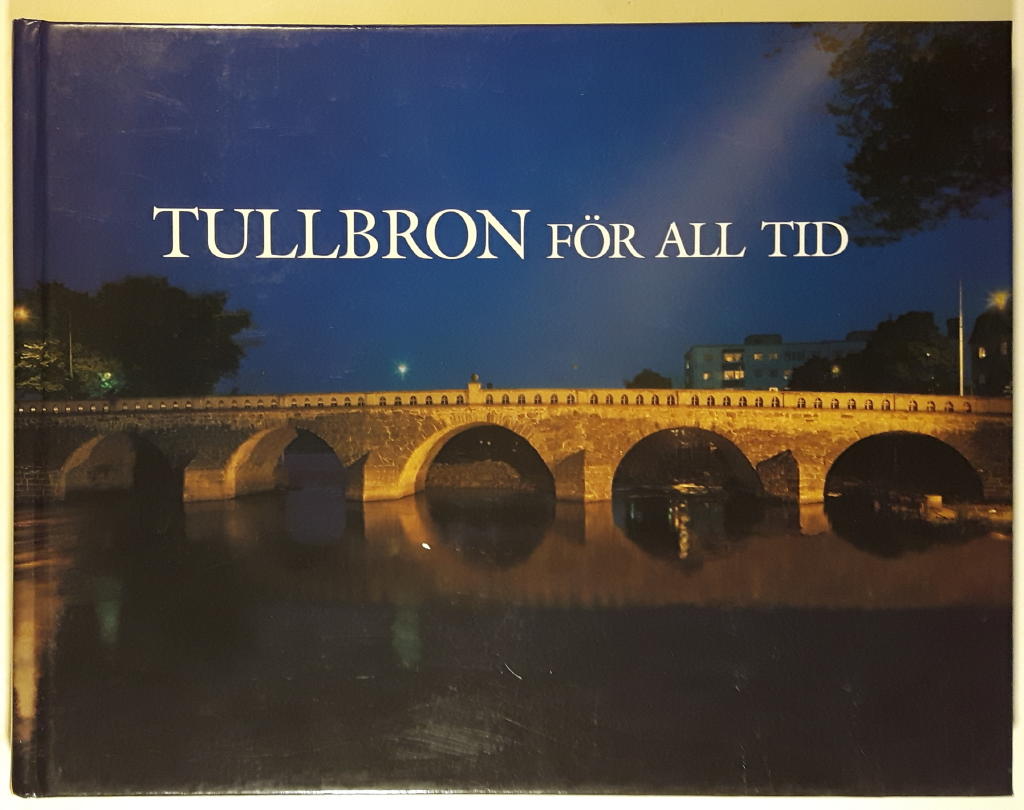 Tullbron f&ouml;r all tid