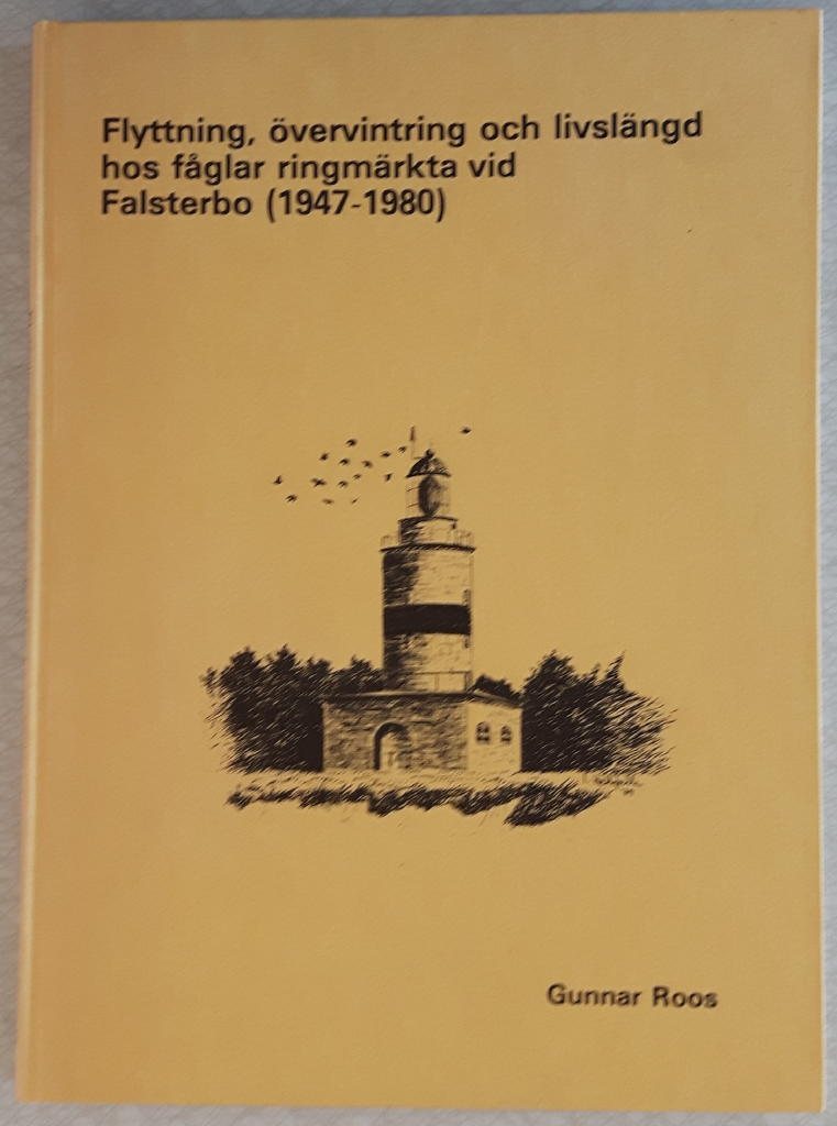 Flyttning, &ouml;vervintring och livsl&auml;ngd hos f&aring;glar ringm&auml;rkta vid Falsterbo (1947-1980) : Migration, wintering and longevity of birds ringed at Falsterbo (1947-1980)