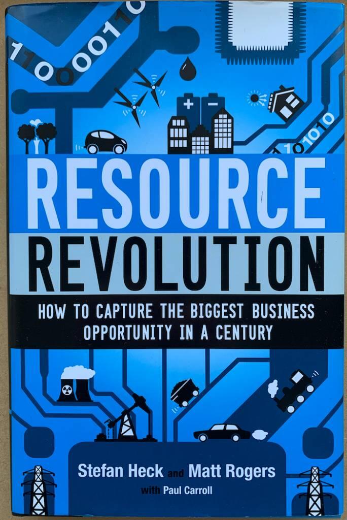 Resource revolution - how to capture the biggest business opportunity in a century