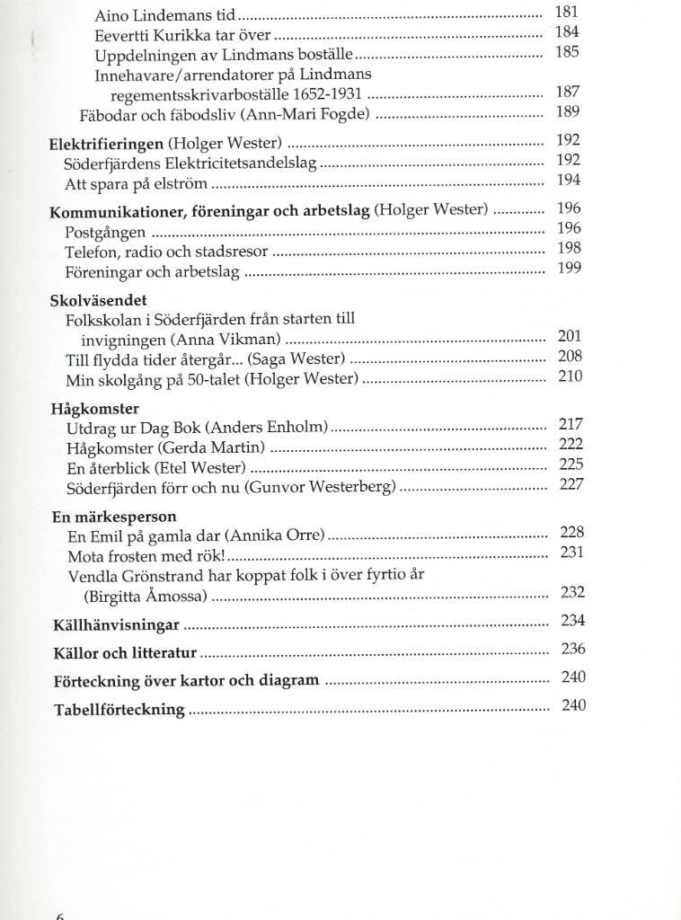 S&ouml;derfj&auml;rden - ett nybyggarsamh&auml;lle