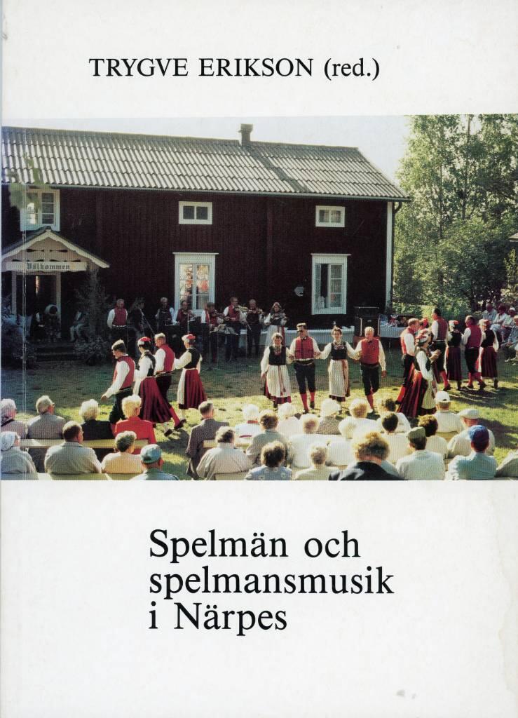 Spelm&auml;n och spelmansmusik i N&auml;rpes