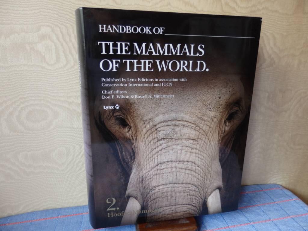 Handbook of the mammals of the world