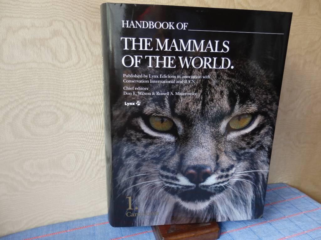Handbook of the mammals of the world