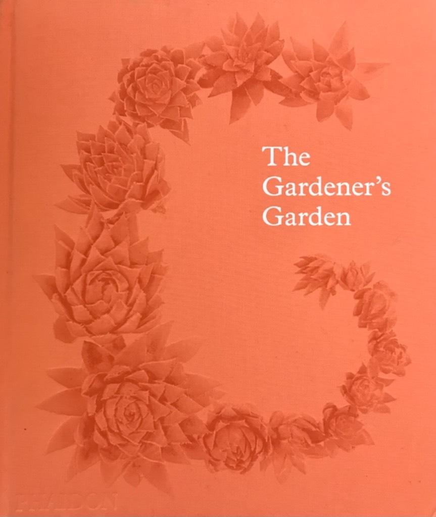The gardener's garden