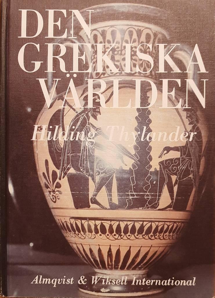 Den grekiska v&auml;rlden