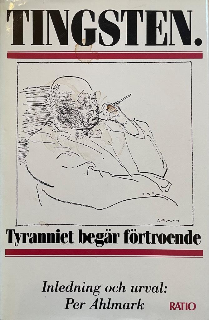 Tyranniet begär förtroende