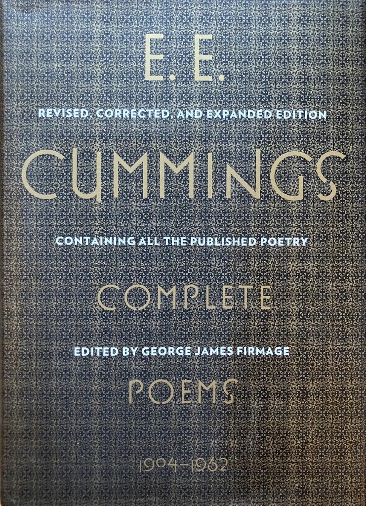E. E. Cummings: Complete Poems, 1904-1962