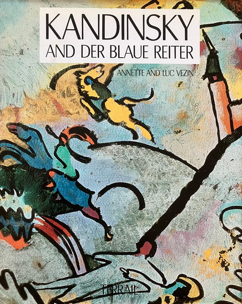 Kandinsky and Der Blaue Reiter