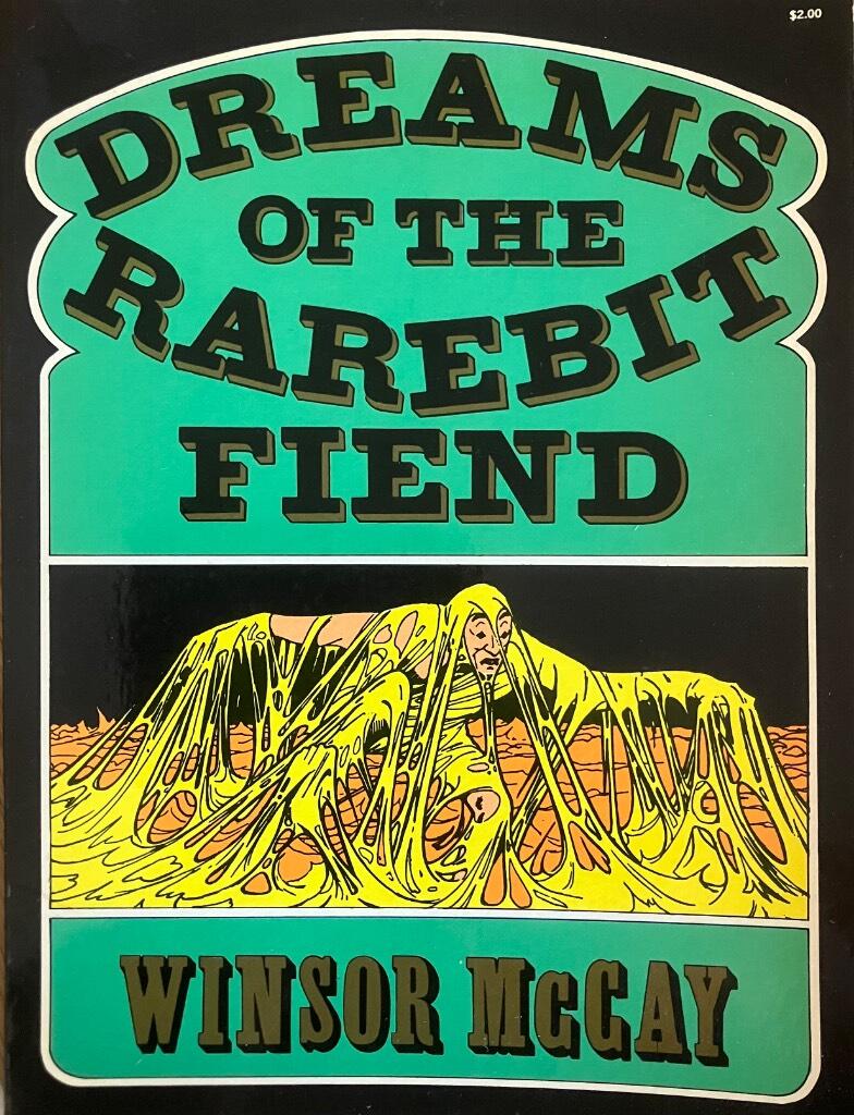 Dreams of the rarebit fiend