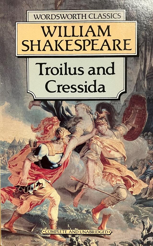 Troilus and Cressida