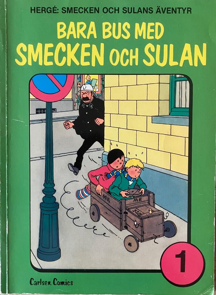 Bara bus med Smecken och Sulan