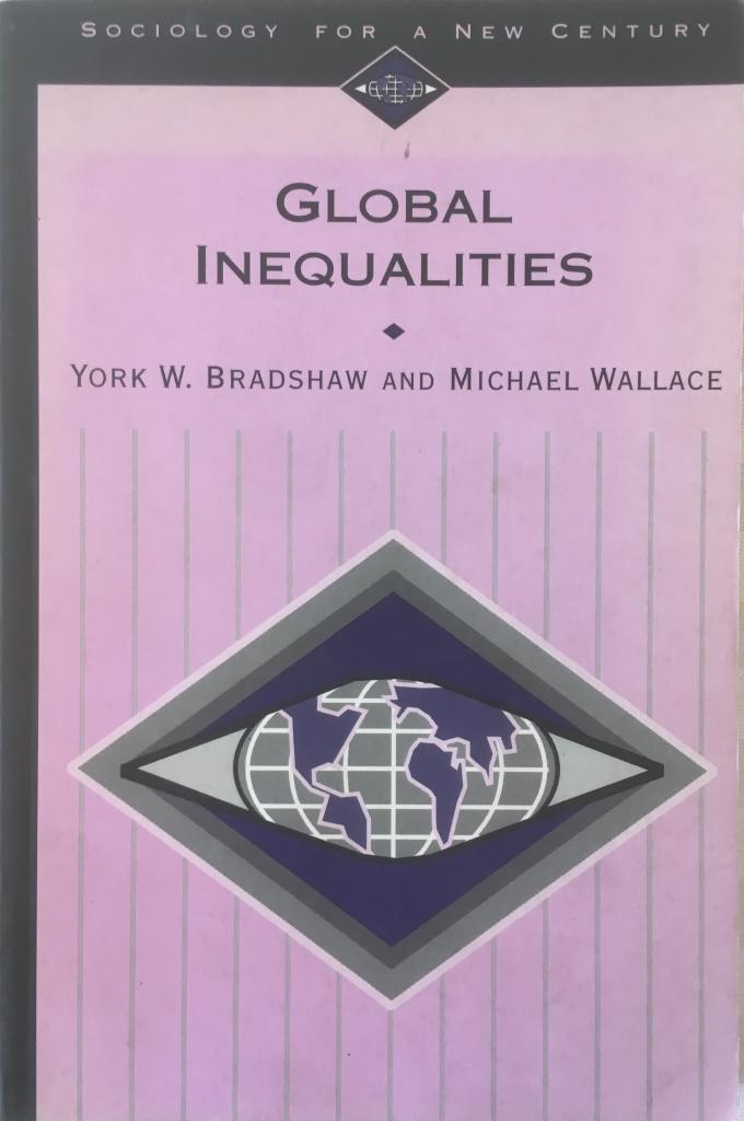 Global Inequalities (Sociology for a New Century) [Elektronisk resurs]