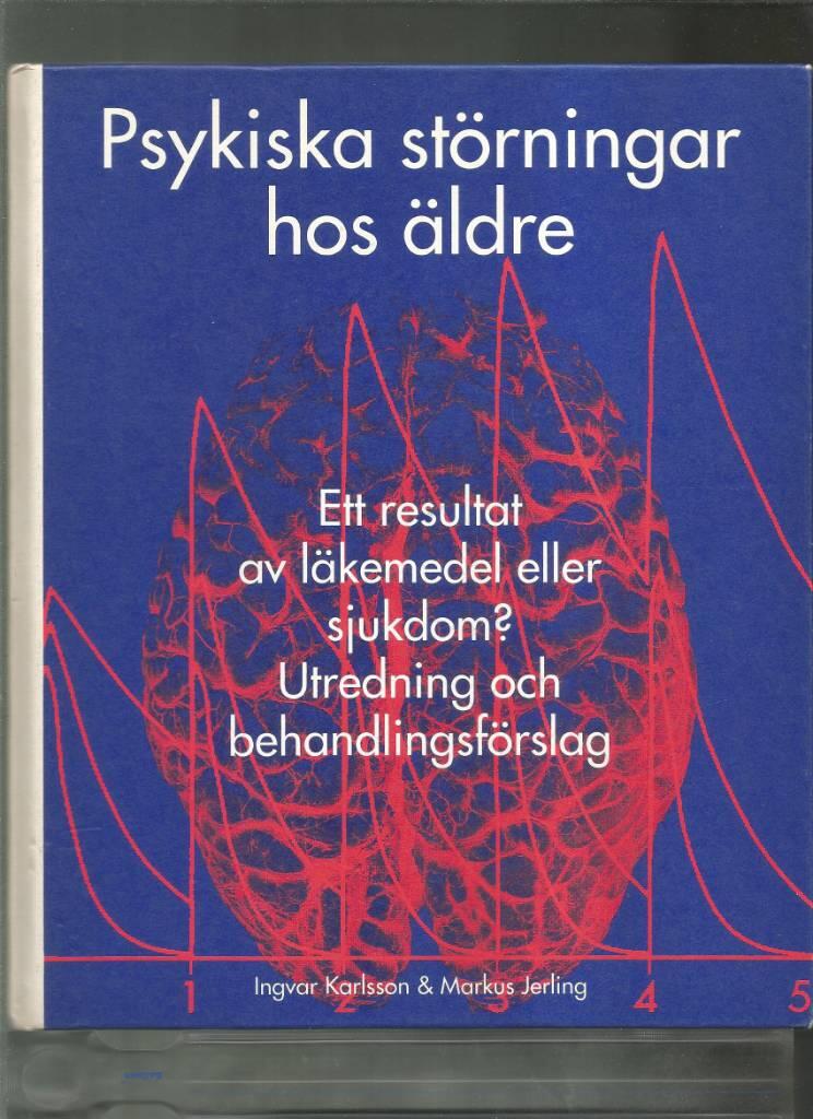 Psykiska st&ouml;rningar hos &auml;ldre - ett resultat av l&auml;kemedel eller sjukdom? : utredning och behandlingsf&ouml;rslag