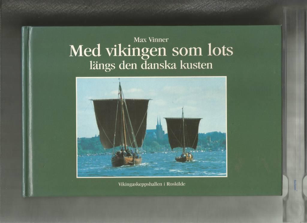 Med vikingen som lots l&auml;ngs den danska kusten