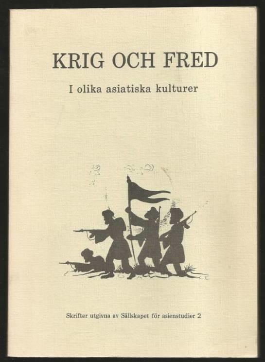 Krig och fred i olika asiatiska kulturer