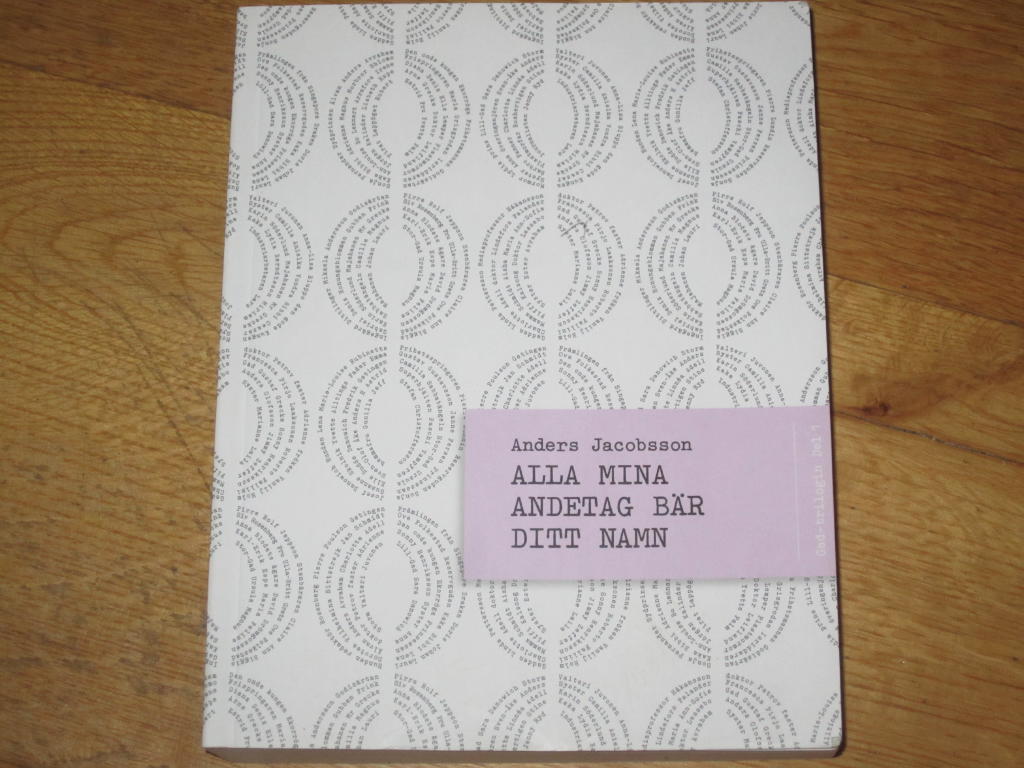 Alla mina andetag b&auml;r ditt namn