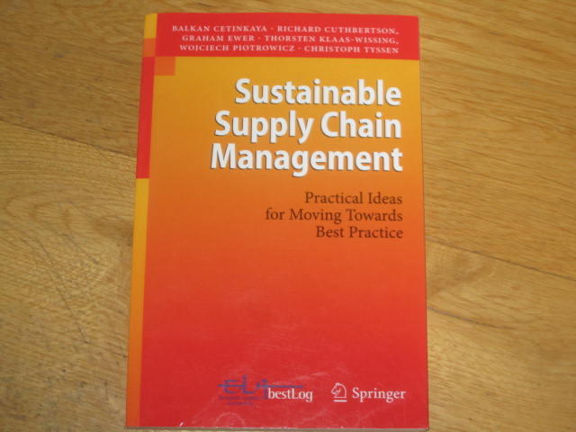 Sustainable supply chain management : practical ideas for moving towards best practice