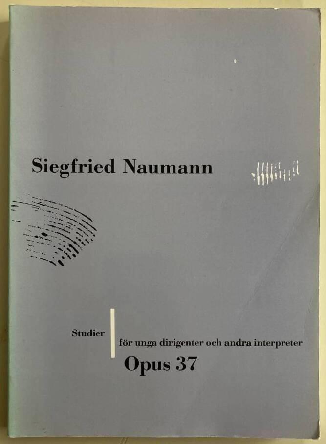 Opus 37 : studier för unga dirigenter och andra interpreter