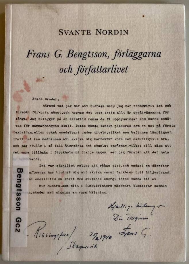 Frans G. Bengtsson, f&ouml;rl&auml;ggarna och f&ouml;rfattarlivet