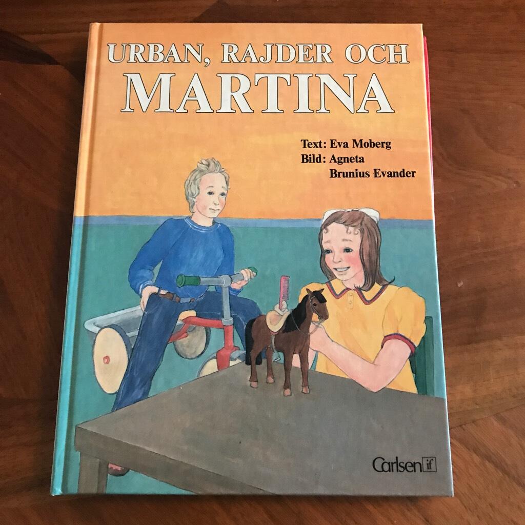 Urban, Rajder och Martina