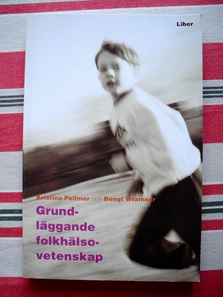 Grundl&auml;ggande folkh&auml;lsovetenskap