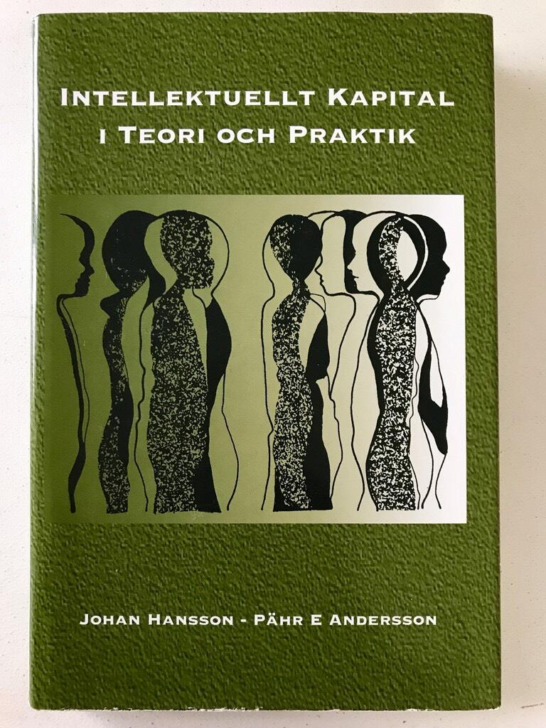 Intellektuellt kapital i teori och praktik