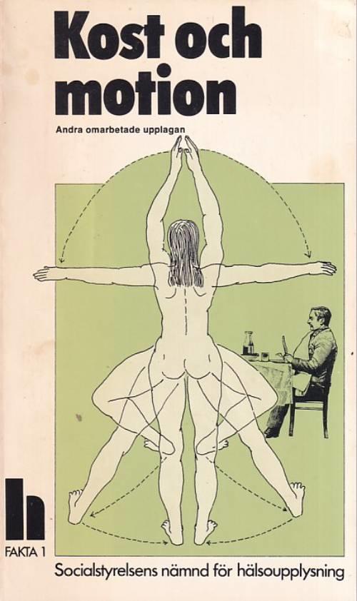 Kost och motion : ett underlag